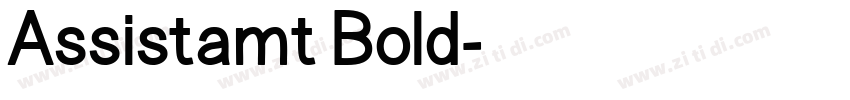 Assistamt Bold字体转换